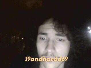 19andhardd69