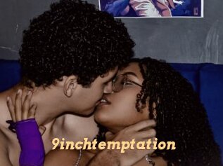 9inchtemptation