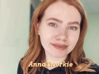 AnnaTwerkie