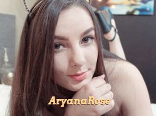 AryanaRose