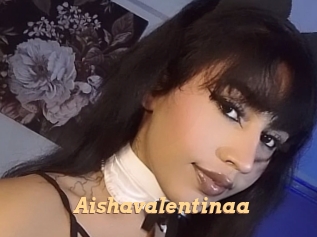 Aishavalentinaa