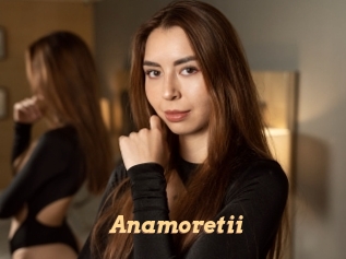 Anamoretii