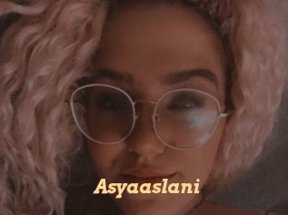 Asyaaslani