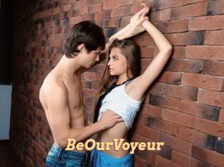 BeOurVoyeur