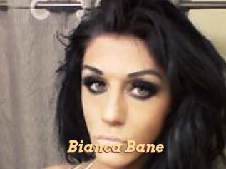 Bianca_Bane