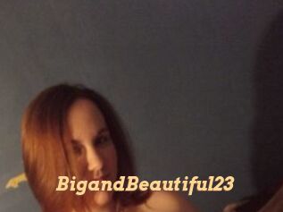 BigandBeautiful23