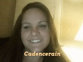 Cadencerain