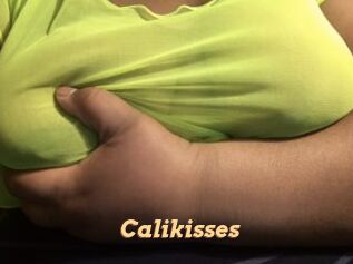 Calikisses