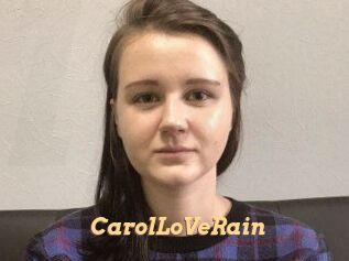 CarolLoVeRain