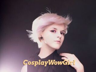 CosplayWowGirl