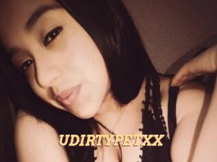 UDIRTYPETXX