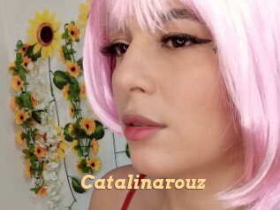 Catalinarouz