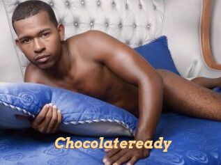 Chocolateready