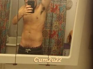 Cum2u22