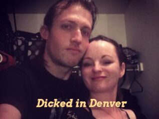 Dicked_in_Denver