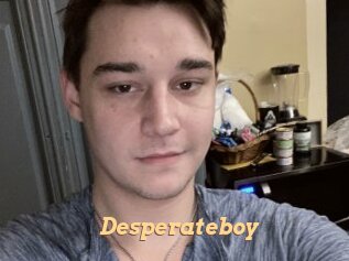 Desperateboy