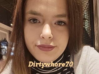 Dirtywhore70