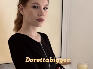 Dorettabigger