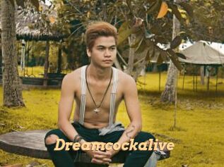 Dreamcockalive