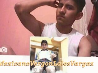 ElMexicanoVergonLalosVargas