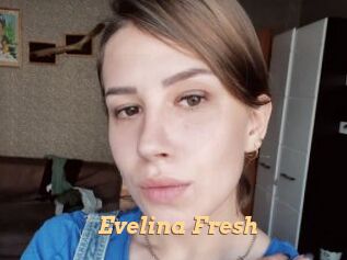 Evelina_Fresh