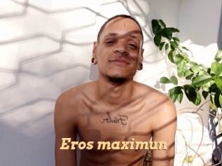 Eros_maximun