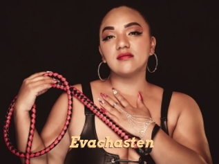 Evachasten