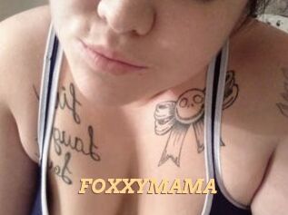 FOXXYMAMA