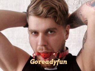 Goreadyfun