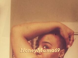 HoneyMama69