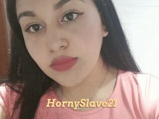 HornySlave21