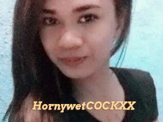 HornywetCOCKXX