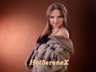 HotSereneX