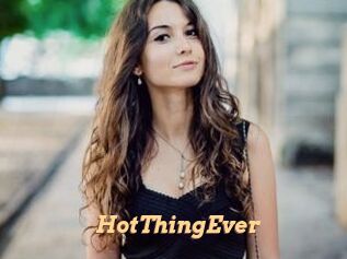 HotThingEver