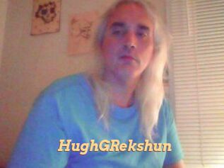 HughGRekshun