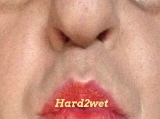 Hard2wet