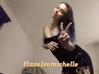 Hazelxomichelle