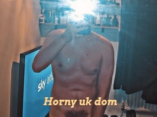 Horny_uk_dom