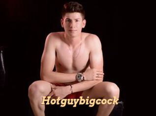 Hotguybigcock