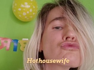 Hothousewife