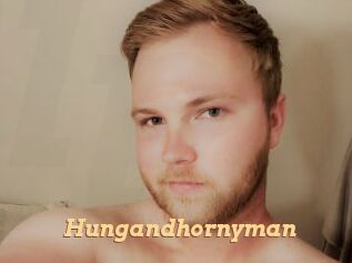 Hungandhornyman