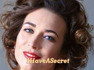 IHaveASecret