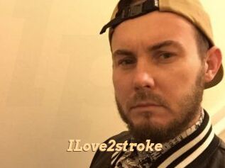 ILove2stroke