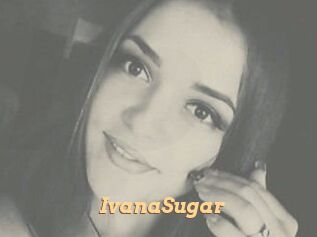 Ivana_Sugar