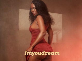 Imyoudream