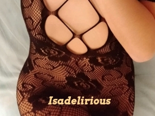 Isadelirious