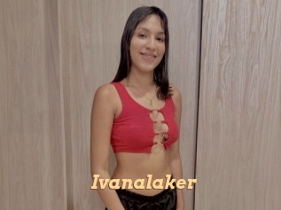 Ivanalaker