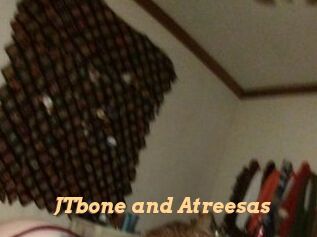 JTbone_and_Atreesas