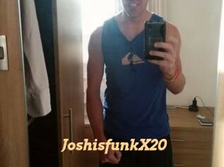 JoshisfunkX20