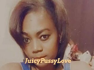 JuicyPussyLove